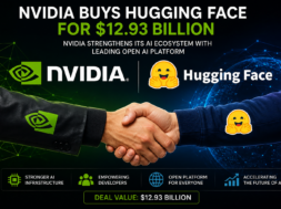 Nvidia Buys Hugging Face for $12.93 Billion